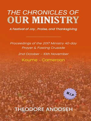 cover image of The Chronicles of Our Ministry